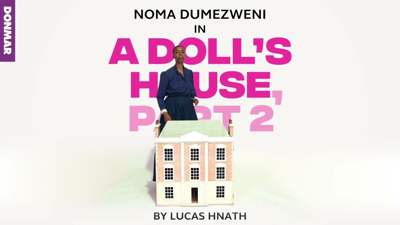 A Doll’s House Part 2